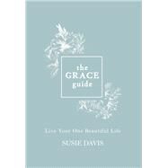 The Grace Guide by Davis, Susie, 9781501898426