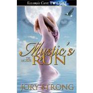 Mystic's Run by Strong, Jory, 9781419958427