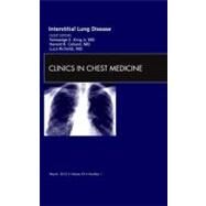 Interstitial Lung Disease: An Issue of Clinics in Chest Medicine by King, Talmadge E., Jr., M.D., 9781455738427
