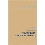 Adventures in Chemical Physics: A Special Volume of Advances in Chemical Physics, Volume 132 by Berry, R. Stephen; Jortner, Joshua; Rice, Stuart A., 9780471738428