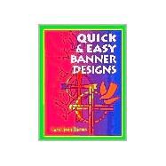 Quick & Easy Banner Designs by Harms, Carol Jean, 9780570048428