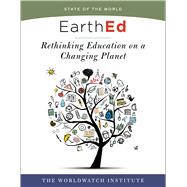 EarthEd by Worldwatch Institute, 9781610918428