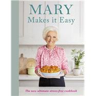 Mary Makes it Easy by Berry, Mary, 9781785948428