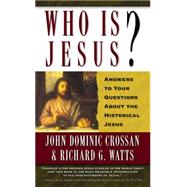 Who Is Jesus? by Crossan, John Dominic, 9780664258429