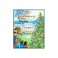 Grandmother Remembers, Christmas at the White House by Seeley, Mary Evans; Rae, Terri Sopp, 9780965768429