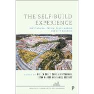 The Self-build Experience by Salet, Willem; D'ottaviano, Camila; Majoor, Stan; Bossuyt, Daniel, 9781447348429