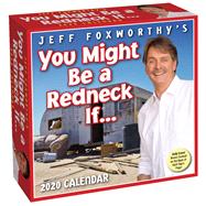 Jeff Foxworthy's You Might Be a Redneck If... 2020 Calendar by Foxworthy, Jeff, 9781449498429