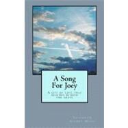 A Song for Joey by Mills, Elizabeth Audrey, 9781478108429