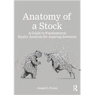 Anatomy of a Stock by Joseph D. Foresi, 9781041168430