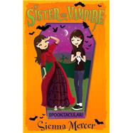 Spooktacular! by Mercer, Sienna, 9781405278430