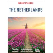 Insight Guides the Netherlands by Insight Guides, 9781789198430