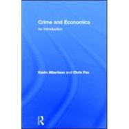 Crime and Economics: An Introduction by Albertson; Kevin, 9781843928430