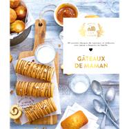 Gteaux de maman by Aurlie Desgages, 9782019458430