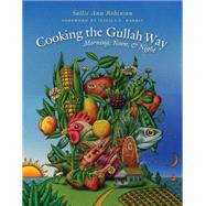 Cooking the Gullah Way, Morning, Noon, and Night by Robinson, Sallie Ann, 9780807858431