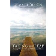 Taking the Leap by Chodron, Pema, 9781590308431