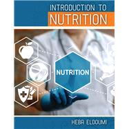 Introduction to Nutrition by Eldoumi, Heba, 9781524988432
