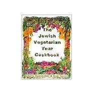 The Jewish Vegetarian Year Cookbook by Kalechofsky, Roberta, 9780916288433