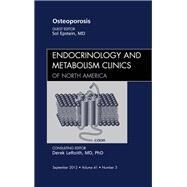 Osteoporosis: An Issue of Endocrinology and Metabolism Clinics by Epstein, Sol, 9781455748433