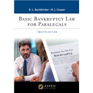 Basic Bankruptcy Law for Paralegals by Buchbinder, David L.; Cooper, Robert J., 9781543858433
