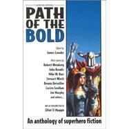 Path of the Bold by GUARDIANS OF ORDER, 9781894938433