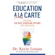 Education a La Carte by Leman, Kevin, 9780800728434