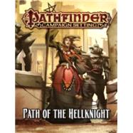 Path of the Hellknight by Schneider, F. Wesley, 9781601258434