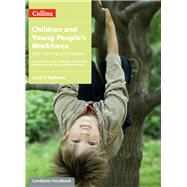 Children and Young People's Workforce Level 3 Diploma Candidate Handbook by Walsh, Mark; Stearns, Janet; Millar, Elaine; Schmieder, Clare, 9780007418435