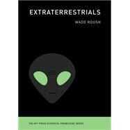 Extraterrestrials by Roush, Wade, 9780262538435