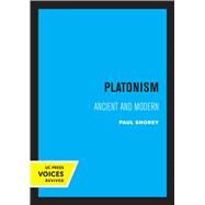 Platonism by Paul Shorey, 9780520308435