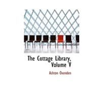 The Cottage Library by Oxenden, Ashton, 9780559018435