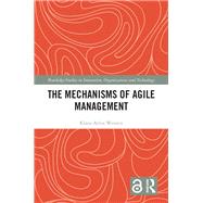 The Mechanisms of Agile Management by Klara-Aylin Wenten, 9781032828435