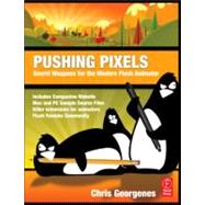 Pushing Pixels: Secret Weapons for the Modern Flash Animator by Georgenes; Chris, 9780240818436