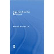 Legal Handbook For Educators by Hollander, Patricia, 9780367018436