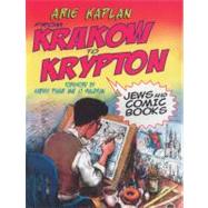 From Krakow to Krypton by Kaplan, Ari, 9780827608436