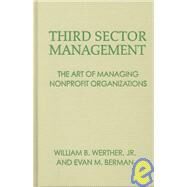 Third Sector Management by Werther, William B.; Berman, Evan M., 9780878408436