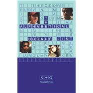 The Alphabetical Hookup List K-Q by McPhee, Phoebe, 9780743448437