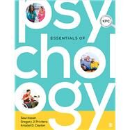 Essentials of Psychology by Saul Kassin; Gregory J. Privitera; Krisstal D. Clayton, 9781544348438
