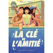 Motel Calivista - tome 2 - La Cl de l'amiti by Kelly Yang, 9782226458438