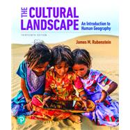 Mastering Geography with Pearson eText Access Code for Cultural Landscape, The: An Introduction to Human Geography by James Rubenstein, 9780135188439