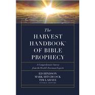 The Harvest Handbook of Bible Prophecy by Hindson, Ed; Hitchcock, Mark; LaHaye, Tim F., 9780736978439