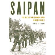Saipan by Hallas, James H., 9780811738439