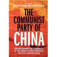 The Communist Party of China by Hillman, Ben, 9781009668439