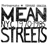 Mean Streets by Grazda, Ed, 9781576878439