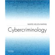 Cybercriminology by Maras, Marie-Helen, 9780190278441