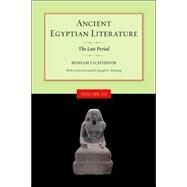 Ancient Egyptian Literature by Lichtheim, Miriam; Manning, Joseph Gilbert, 9780520248441