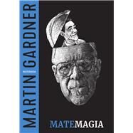 Matemagia by Gardner, Martin, 9788415058441