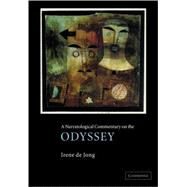 A Narratological Commentary on the Odyssey by Irene J. F. de Jong, 9780521468442