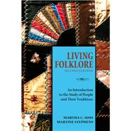 Living Folklore by Sims, Martha C.; Stephens, Martine, 9780874218442