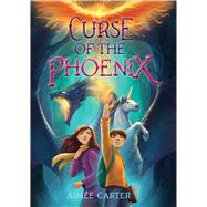Curse of the Phoenix by Carter, Aime, 9781534478442