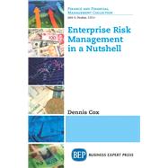 Enterprise Risk Management in a Nutshell by Cox, Dennis, 9781947098442